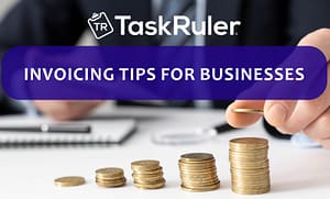 Invoicing tips for businesses